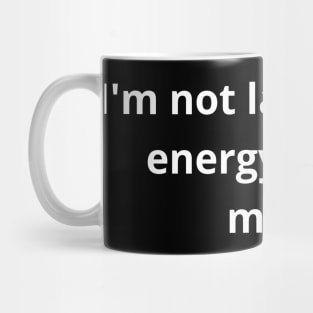 not lazy Mug